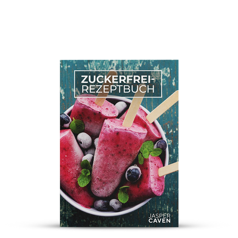 “Zuckerfrei-Rezeptbuch” von Jasper Caven